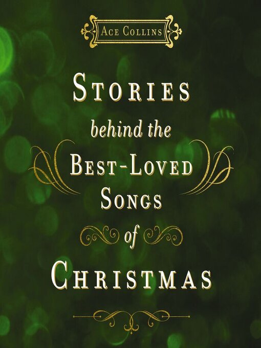 Cover image for Stories Behind the Best-Loved Songs of Christmas